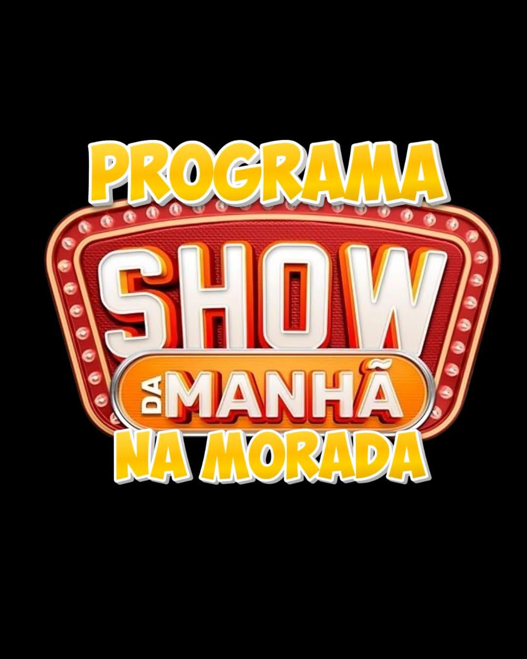 SHOW DA MANHÃ 